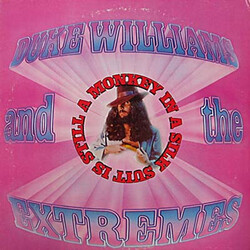 Duke Williams And The Extremes A Monkey In A Silk Suit Is Still A Monkey Vinyl LP USED