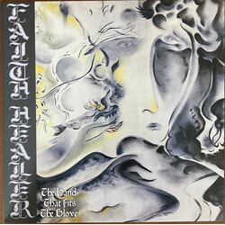 Faith Healer The Hand That Fits The Glove Vinyl LP USED
