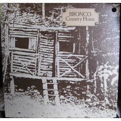 Bronco (4) Country Home Vinyl LP USED