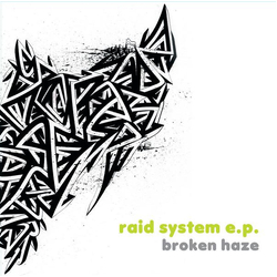 Broken Haze Raid System E.P. Vinyl 12" USED