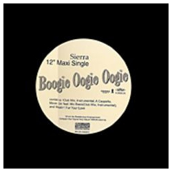Sierra (13) Boogie Oogie Oogie Vinyl 12" USED