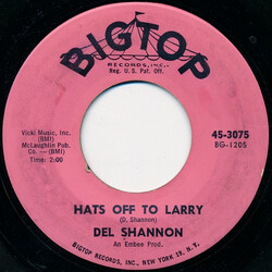 Del Shannon Hats Off To Larry Vinyl 7" USED