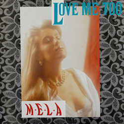 Mela Love Me Too Vinyl 12" USED