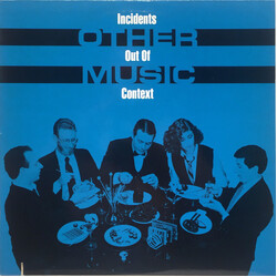 Other Music Incidents Out Of Context Vinyl LP USED