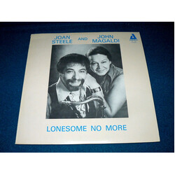 Joan Steele / John Magaldi Lonesome No More Vinyl LP USED