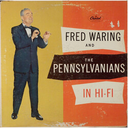 Fred Waring & The Pennsylvanians Fred Waring & The Pennsylvanians In Hi-Fi Vinyl LP USED