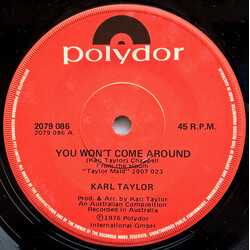 Karl Taylor You Won't Come Around Vinyl 7" USED