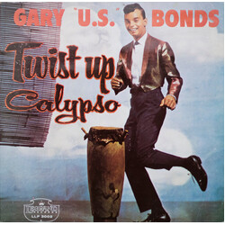 Gary U.S. Bonds Twist Up Calypso Vinyl LP USED