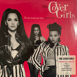 The Cover Girls If You Want My Love (Here It Is) Vinyl 12" USED