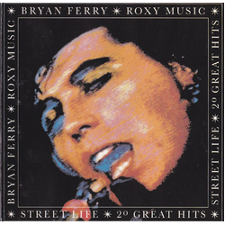 Bryan Ferry / Roxy Music Street Life - 20 Great Hits CD USED