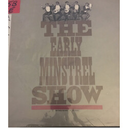 The Early Minstrel Show The Early Minstrel Show Vinyl LP USED
