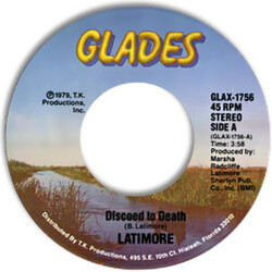 Latimore (2) Discoed To Death / Just One Step Vinyl 7" USED