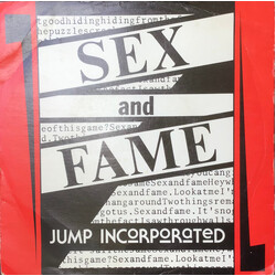 Jump Incorporated Sex And Fame Vinyl 7" USED
