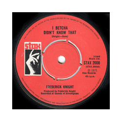 Frederick Knight I Betcha Didn't Know That Vinyl 7" USED