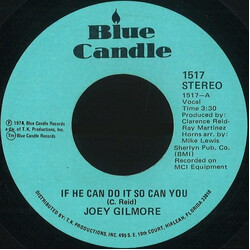 Joey Gilmore If He Can Do It So Can You Vinyl 7" USED