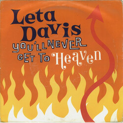Leta Davis You'll Never Get To Heaven Vinyl 7" USED