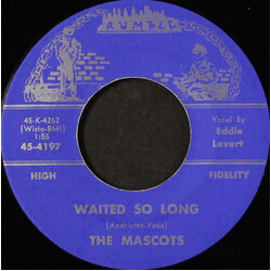 The Mascots (7) Waited So Long/I Want Love Vinyl 7" USED