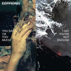 Estrons You Say I'm Too Much, I Say You're Not Enough Vinyl LP USED