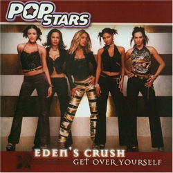 Eden's Crush Get Over Yourself CD USED