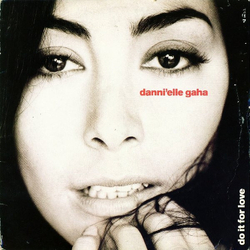 Danni'elle Gaha Do It For Love Vinyl 12" USED