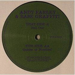 Andy Farley / Base Graffiti Bail Out / Quiche Or Noodles? Vinyl 12" USED