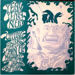 Yeah Yeah Noh Cutting The Heavenly Lawn Of Greatness...Last Rites For The God Of Love Vinyl LP USED
