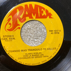 Eliseo Robles Y Los Barbaros Del Norte Cuando Mas Tranquilo Te Halles Vinyl 7" USED