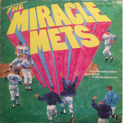 The New York Mets The Miracle Mets - From Marvelous Marv To A Miracle In Play-By-Play Action Vinyl LP USED