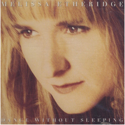 Melissa Etheridge Dance Without Sleeping CD USED