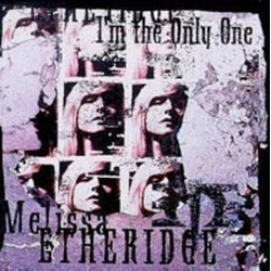 Melissa Etheridge I'm The Only One CD USED