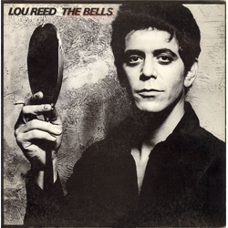 Lou Reed The Bells Vinyl LP USED