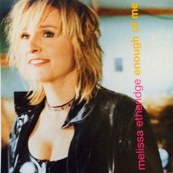 Melissa Etheridge Enough Of Me CD USED
