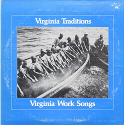 Various Virginia Traditions - Virginia Work Songs Vinyl LP USED