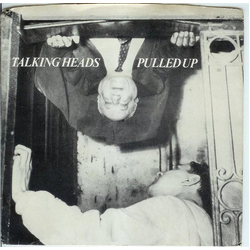 Talking Heads Pulled Up Vinyl 7" USED