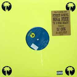 Suga Free If U Stay Ready Vinyl 12" USED