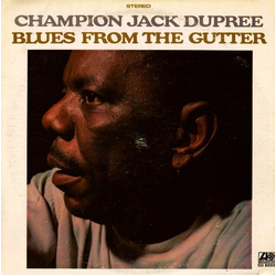 Champion Jack Dupree Blues From The Gutter Vinyl LP USED