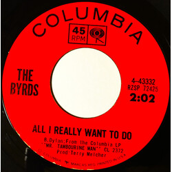 The Byrds All I Really Want To Do / I'll Feel A Whole Lot Better Vinyl 7" USED