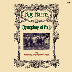 Roy Harris (3) Champions Of Folly Vinyl LP USED