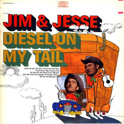 Jim & Jesse Diesel On My Tail Vinyl LP USED