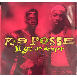 K-9 Posse It Gets No Deeper Vinyl 7" USED