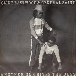 Clint Eastwood And General Saint Another One Bites The Dust Vinyl 7" USED