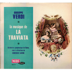 Giuseppe Verdi La Musique De La Traviata Vinyl LP USED