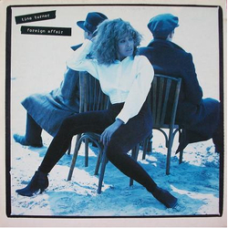 Tina Turner Foreign Affair Vinyl LP USED