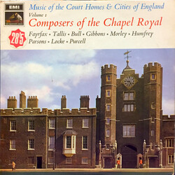Various Music Of The Court Homes & Cities Of England : Volume 1 – Composers of the Chapel Royal Vinyl LP USED