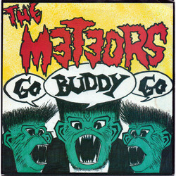 The Meteors (2) Go Buddy Go Vinyl 7" USED