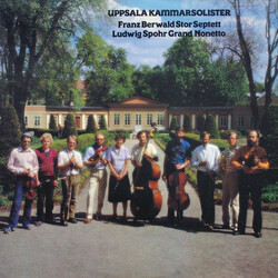 Uppsala Kammarsolister / Franz Berwald / Louis Spohr Stor Septett / Grand Nonetto Vinyl LP USED