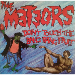 The Meteors (2) Don't Touch The Bang Bang Fruit Vinyl 7" USED