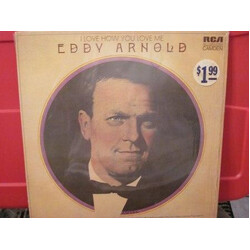 Eddy Arnold I Love How You Love Me Vinyl LP USED