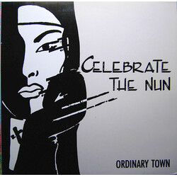 Celebrate The Nun Ordinary Town Vinyl 12" USED