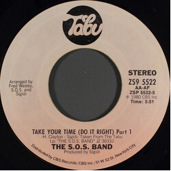The S.O.S. Band Take Your Time (Do It Right) Vinyl 7" USED